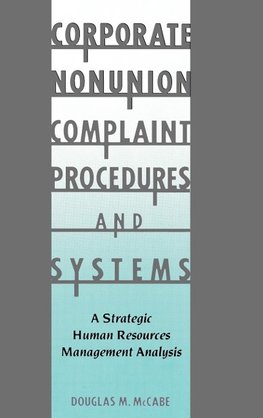 Corporate Nonunion Complaint Procedures and Systems