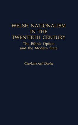 Welsh Nationalism in the Twentieth Century