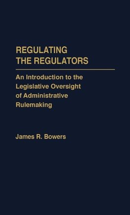 Regulating the Regulators