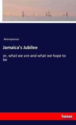 Jamaica's Jubilee