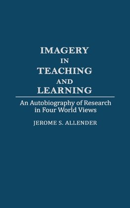 Imagery in Teaching and Learning