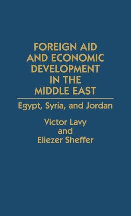 Foreign Aid and Economic Development in the Middle East