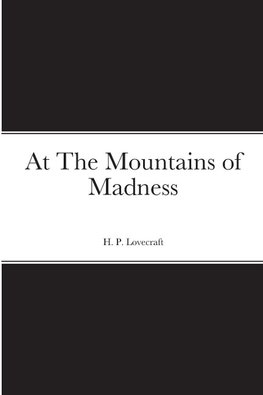 At The Mountains of Madness