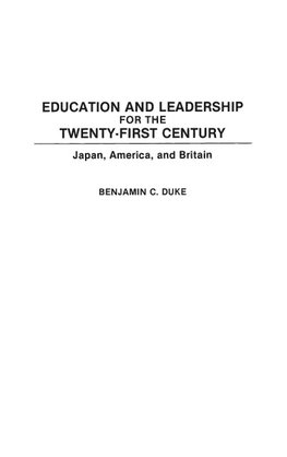 Education and Leadership for the Twenty-first Century