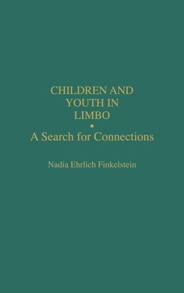 Children and Youth in Limbo