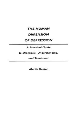 The Human Dimension of Depression