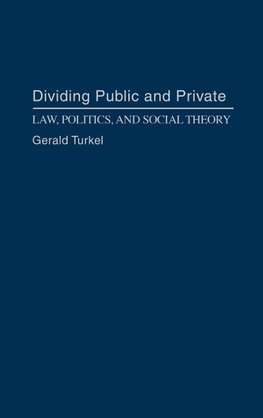 Dividing Public and Private