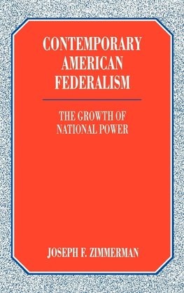 Contemporary American Federalism