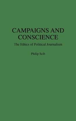 Campaigns and Conscience