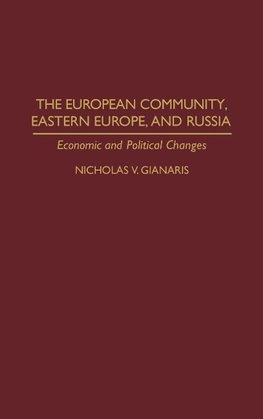 The European Community, Eastern Europe, and Russia