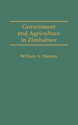 Government and Agriculture in Zimbabwe