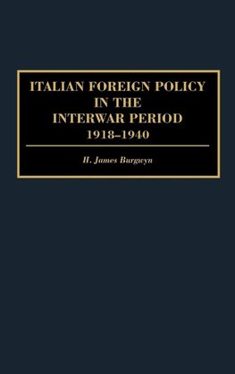 Italian Foreign Policy in the Interwar Period