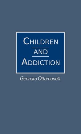 Children and Addiction