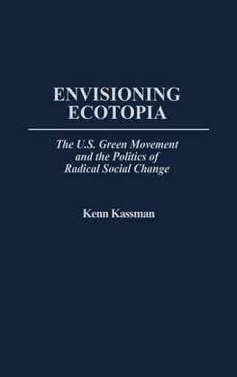 Envisioning Ecotopia