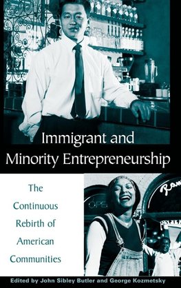 Immigrant and Minority Entrepreneurship