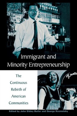 Immigrant and Minority Entrepreneurship