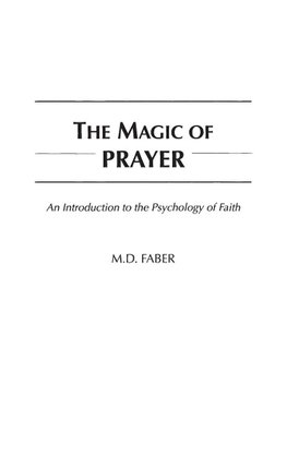 The Magic of Prayer