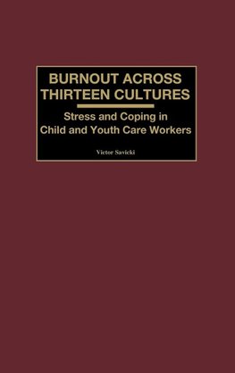 Burnout Across Thirteen Cultures