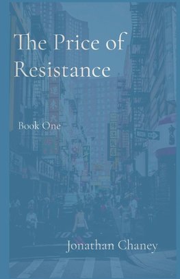 The Price of Resistance