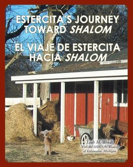 Estercita's Journey toward Shalom El viaje de Estercita hacia Shalom