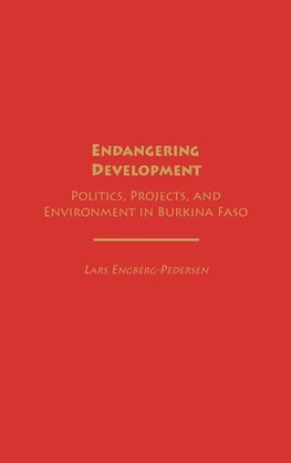 Endangering Development