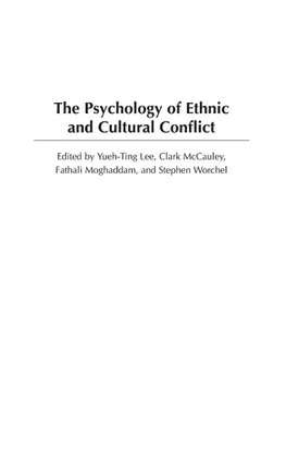 The Psychology of Ethnic and Cultural Conflict