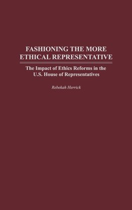 Fashioning the More Ethical Representative