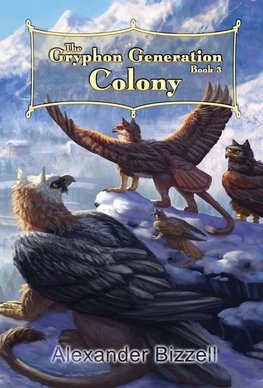 The Gryphon Generation Book 3