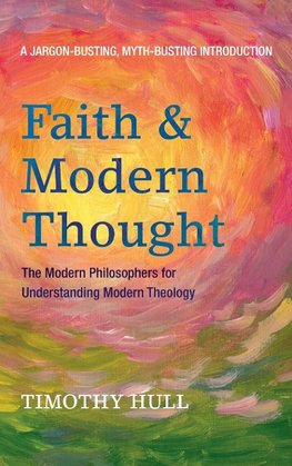 Faith and Modern Thought