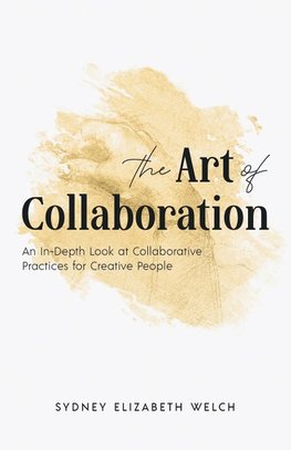 The Art of Collaboration