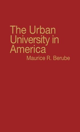 The Urban University in America