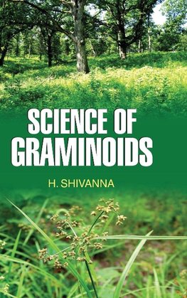 Science of Graminoids