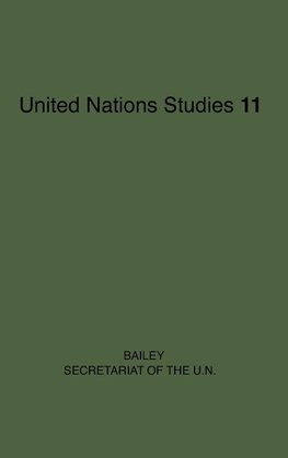 The Secretariat of the United Nations.