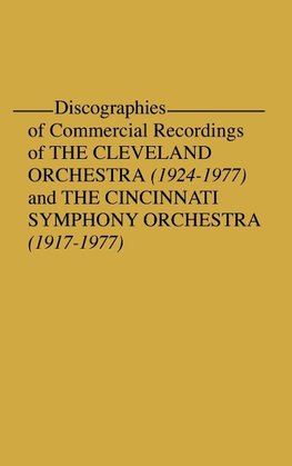 Discographies of Commercial Recordings of the Cleveland Orchestra