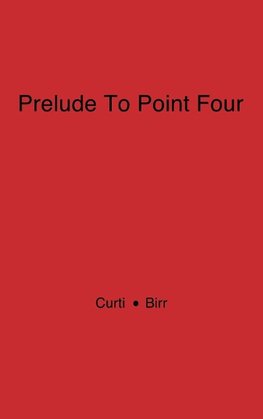 Prelude to Point Four