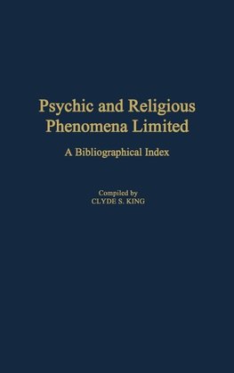 Psychic and Religious Phenomena Limited