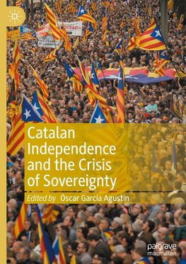 Catalan Independence and the Crisis of Sovereignty