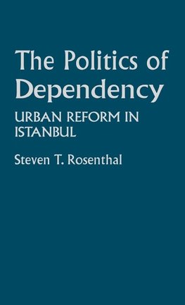 The Politics of Dependency