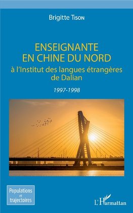 Enseignante en Chine du Nord