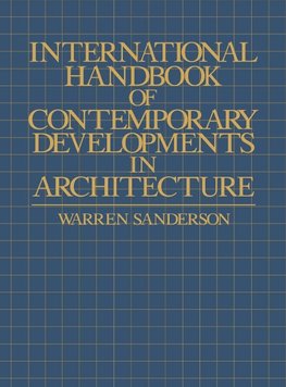 International Handbook of Contemporary Developments in Architecture