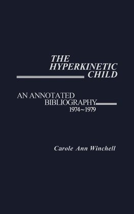 The Hyperkinetic Child