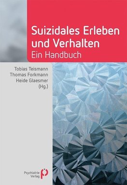 Suizidales Erleben und Verhalten