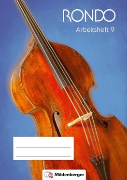 RONDO 9/10 - Arbeitsheft 9 · Neubearbeitung