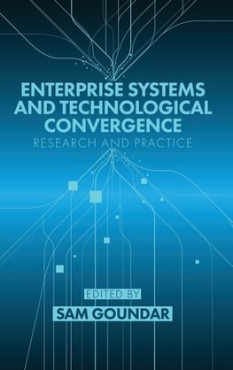 Enterprise Systems and Technological Convergence