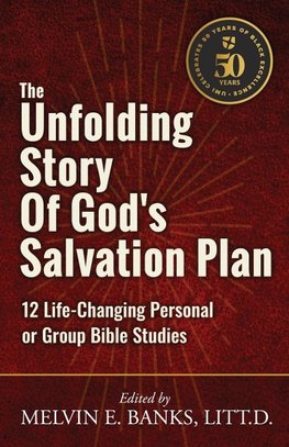 The Unfolding Story of God's Salvation Plan