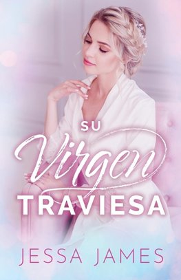 Su virgen traviesa