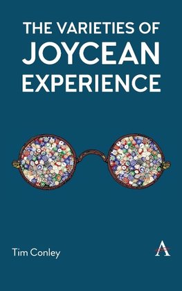 Varieties of Joycean Experience