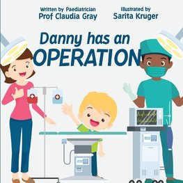 Danny has an Operation