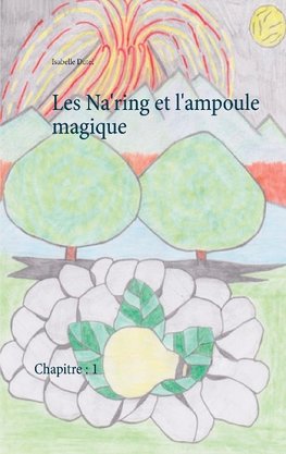 Les Na'ring et l'ampoule magique