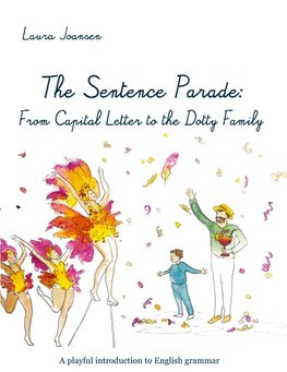 The Sentence Parade: From Capital Letter to the Dotty Family